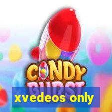 xvedeos only